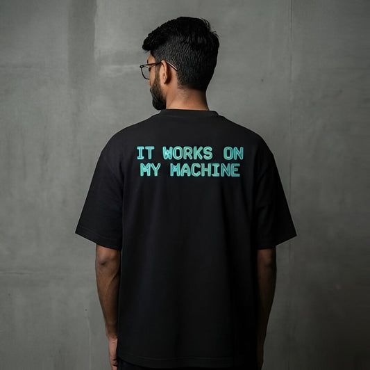 It Works On My Machine – Programmer T-Shirt