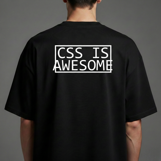 CSS Is Awesome – Developer Oversized T-Shirt
